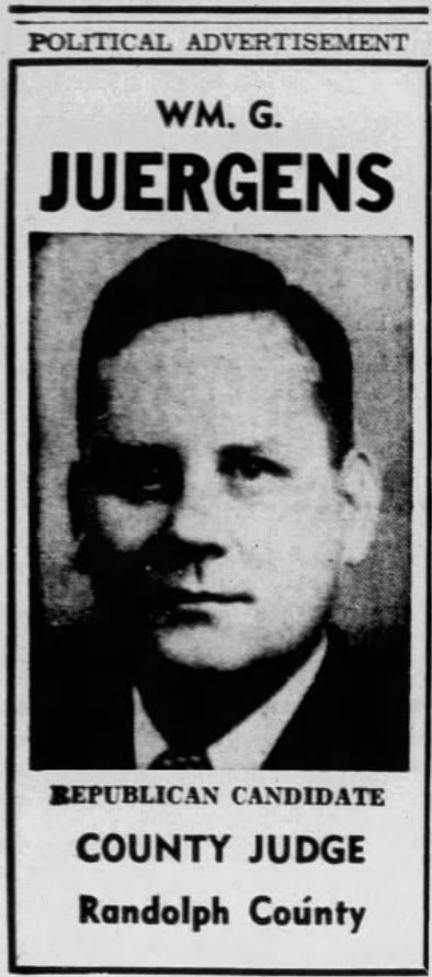 William G. Juergens, candidate for county judge in Randolph County, 1942 (The Messenger)